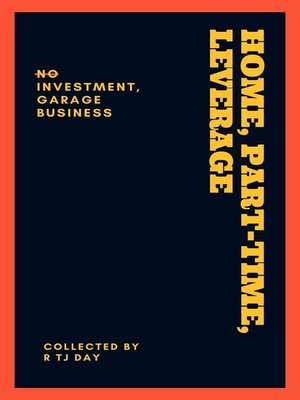 cover image of HOME, PART-TIME, LEVERAGE